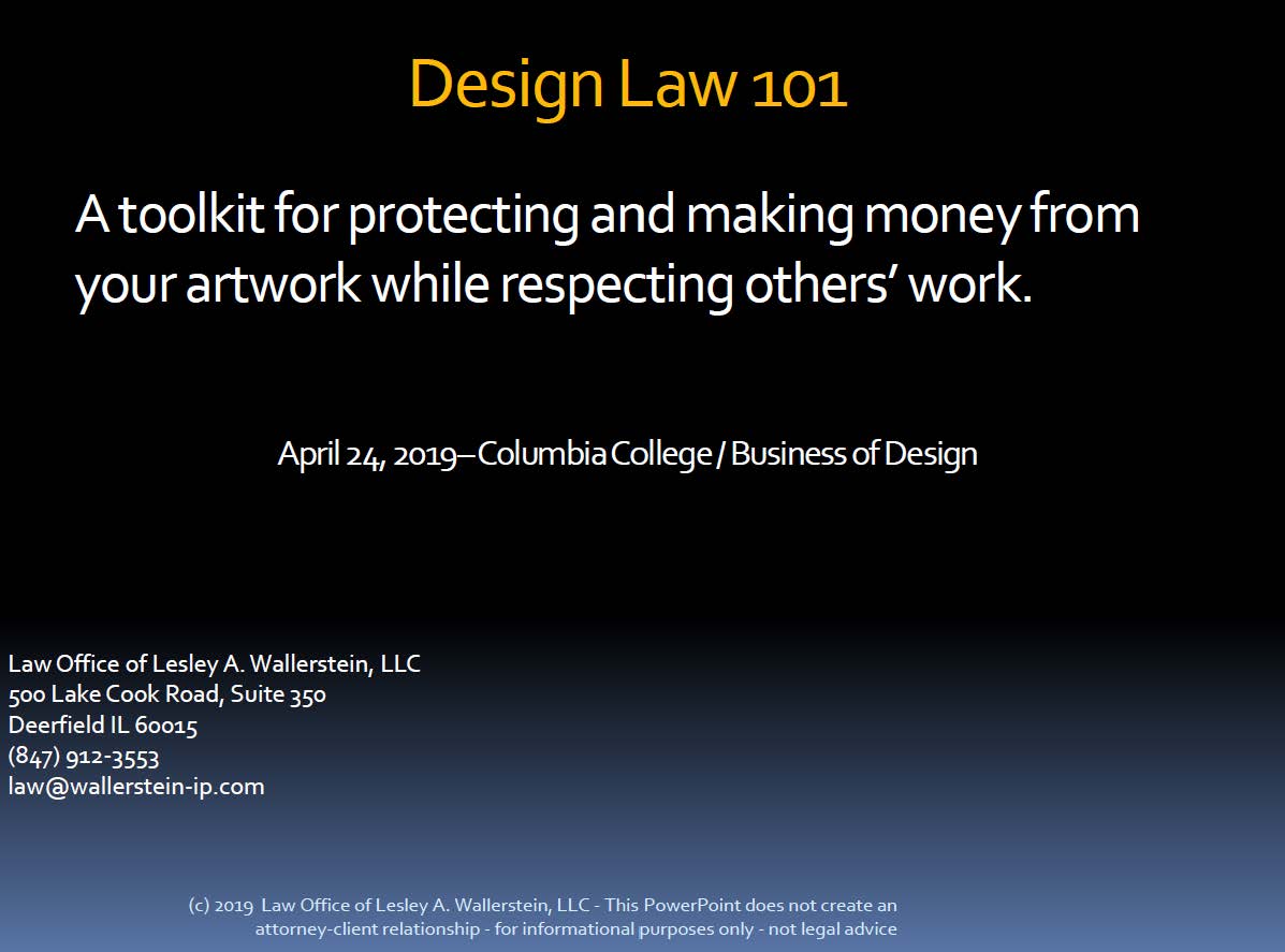 Design Law 101 Powerpoint by Lesley Wallerstein